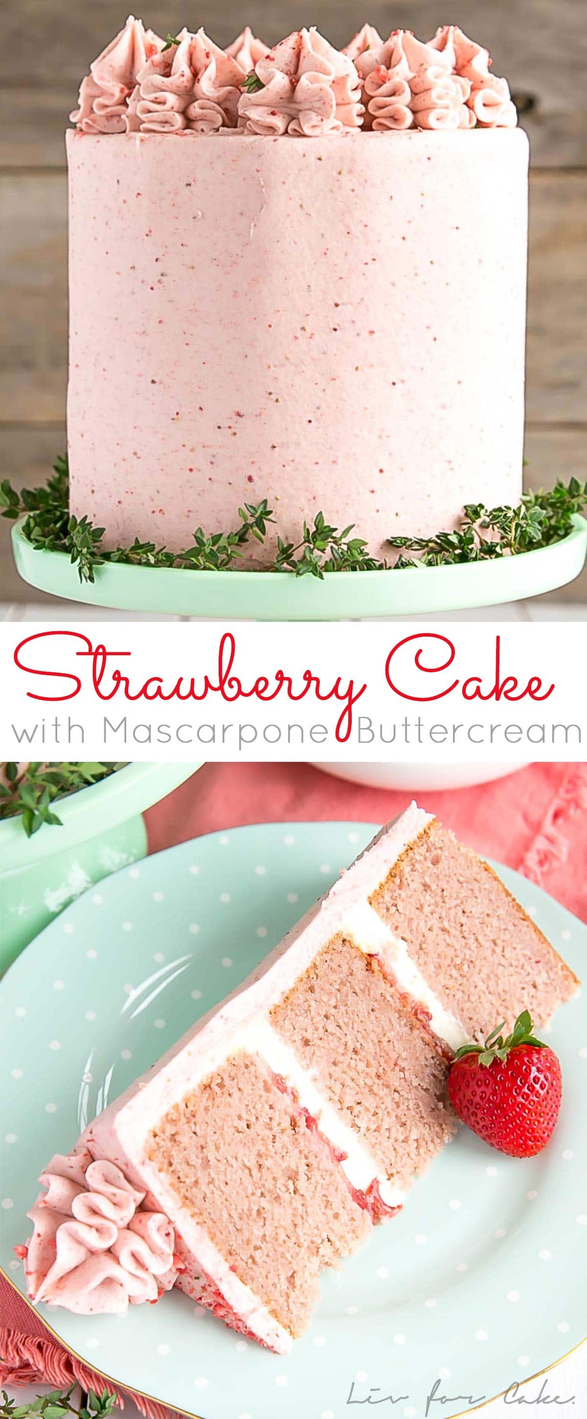 Strawberry Cake with Mascarpone buttercream