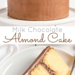 Milk Chocolate Almond Cake! Fluffy almond cake layers with a rich milk chocolate ganache frosting. | livforcake.com