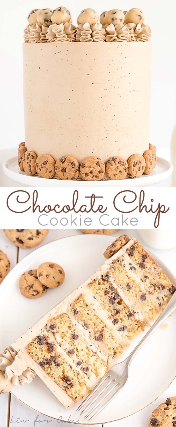 Chocolate Chip Cookie Cake Liv for Cake